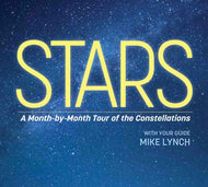 Stars: A Month-by-Month Tour of the Constellations