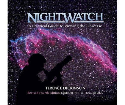 Nightwatch: A Practical Guide to Viewing the Universe