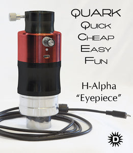 QUARK* Hydrogen Alpha "Eyepiece"