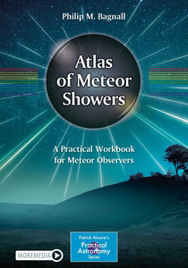 Atlas of Meteor Showers: A Practical Workbook for Meteor Observers